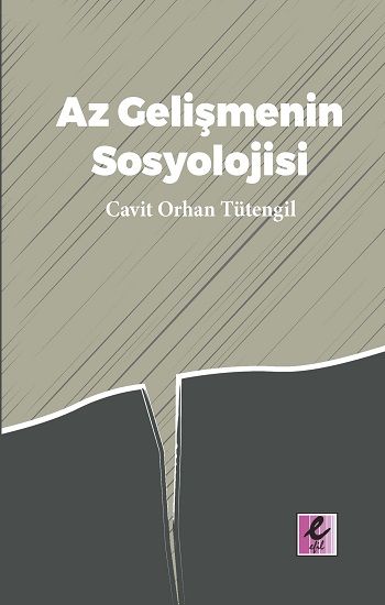 Az Gelişmenin Sosyolojisi - Efil Yayınevi Kitap