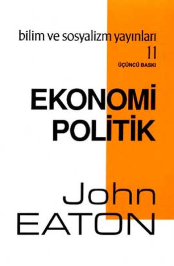 Ekonomi Politik - Bilim ve Sosyalizm Yayınları Kitap
