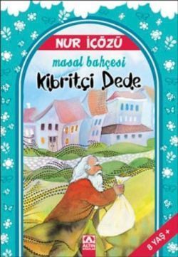 Kibritçi Dede - Altın Kitaplar - Özel Ürün Kitap