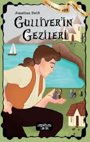 Guliver'in Gezileri - Yediveren Çocuk Kitap
