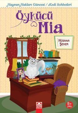 Öykücü Mia Kedi Sohbetleri - Altın Kitaplar - Özel Ürün Kitap