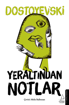 Yeraltından Notlar - Destek Yayınları Kitap