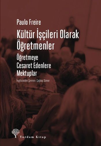 Kültür İşçileri Olarak Öğretmenler - Yordam Kitap Kitap