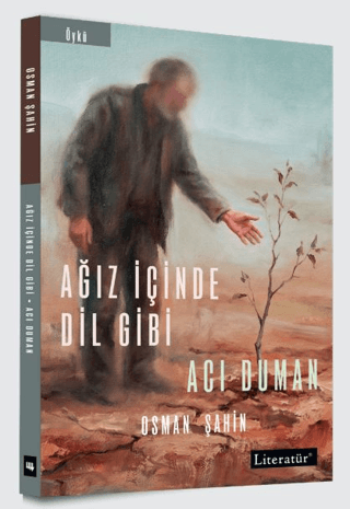 Ağız İçinde Dil Gibi - Acı Duman - Literatür Yayınevi Kitap
