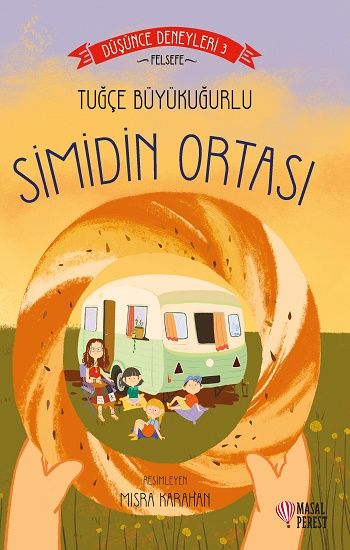 Simidin Ortası - Masalperest Özel Ürün Kitap