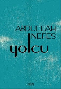 Yolcu - Bencekitap Kitap