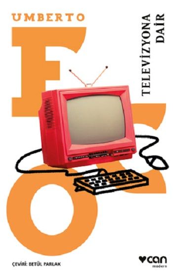 Televizyona Dair - Can Yayınları Kitap