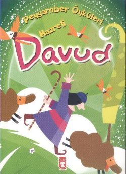 Peygamber Öyküleri Serisi - Hz Davud - Timaş Çocuk Kitap