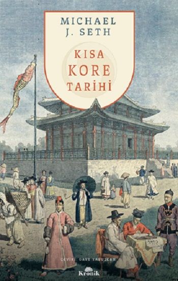 Kısa Kore Tarihi - Kronik Kitap Kitap