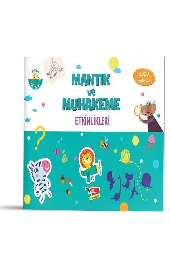 Mantık ve Muhakeme - Dikkat Atölyesi Yayınları Kitap
