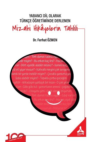 Yabancı Dil Olarak Türkçe Öğretiminde Derlenen Mizahi Hikayelerin Tahlili - Sonçağ -Akademik Kitaplar Kitap