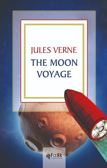 The Moon Voyage - Fark Yayınları Kitap