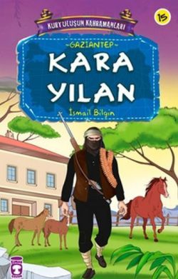 Kara Yılan İsmail Bilgin Türkçe çocuk kitabı kapağı