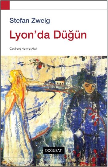 Lyon'da Düğün - Doğu Batı Yayınları Kitap