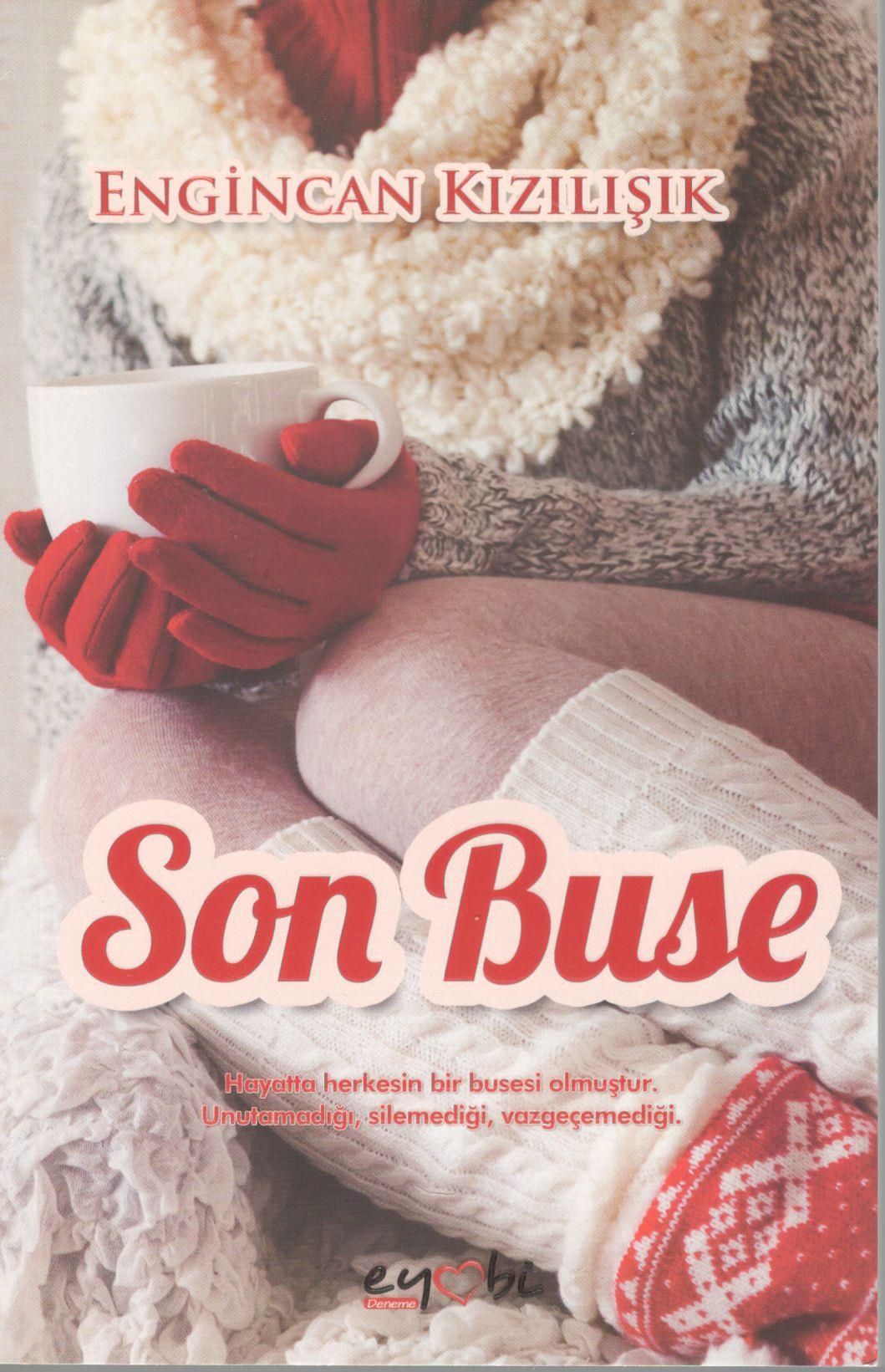 Son Buse - Eyobi Yayınevi Kitap