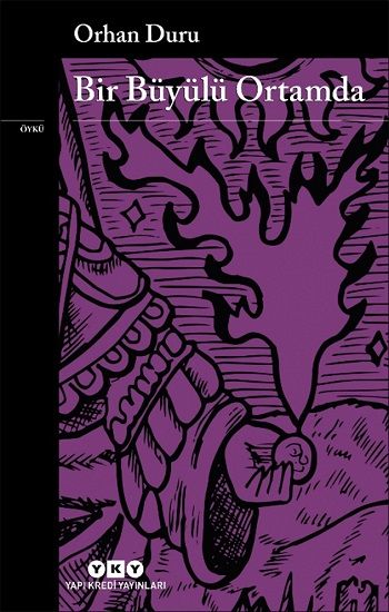 Bir Büyülü Ortamda - Yapı Kredi Yayınları Kitap