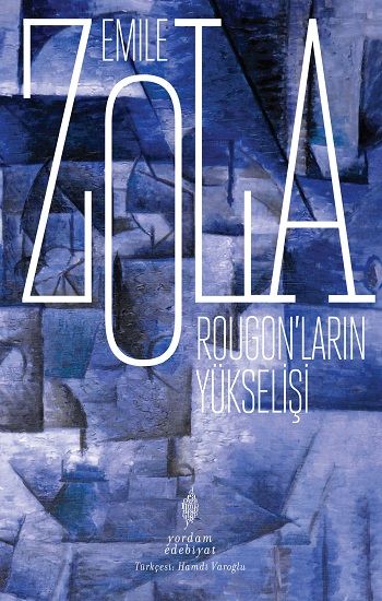 Rougon'ların Yükselişi - Yordam Kitap Kitap