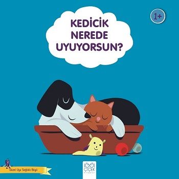 Kedicik Nerede Uyuyorsun? - 1001 Çiçek Kitaplar Kitap