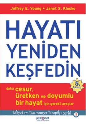 Hayatı Yeniden Keşfedin Jeffrey E. Young Türkçe kitap kapağı