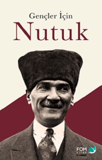 Gençler İçin Nutuk - FOM Kitap Kitap