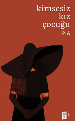 Kimsesiz Kız Çocuğu - Mona Kitap Kitap