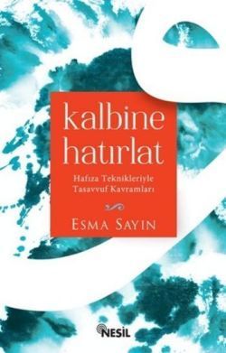 Kalbine Hatırlat - Nesil Yayınları Kitap