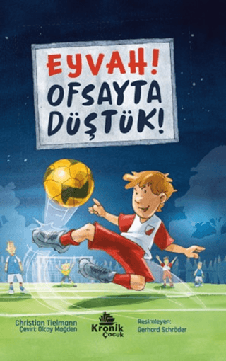 Eyvah! Ofsayta Düştük! - Kronik Kitap Kitap