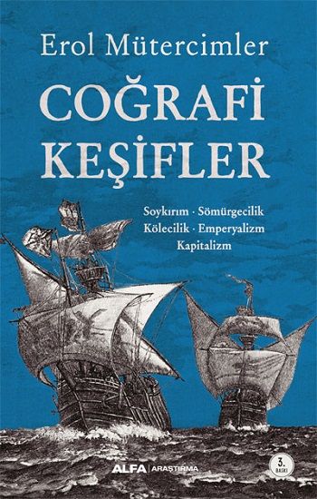 Coğrafi Keşifler - Alfa Yayınları Kitap