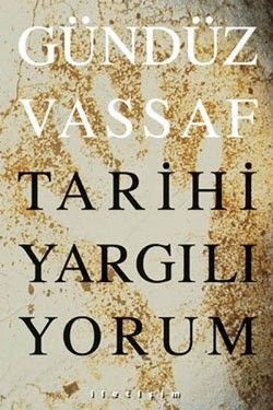 Tarihi Yargılıyorum - İletişim Yayınları Kitap