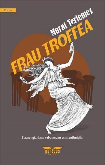 Frau Troffea - Perseus Kitap