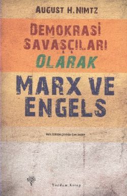 Demokrasi Savaşçıları Olarak Marx ve Engels - August H. Nimtz, Diğer Türkçe kitap kapağı