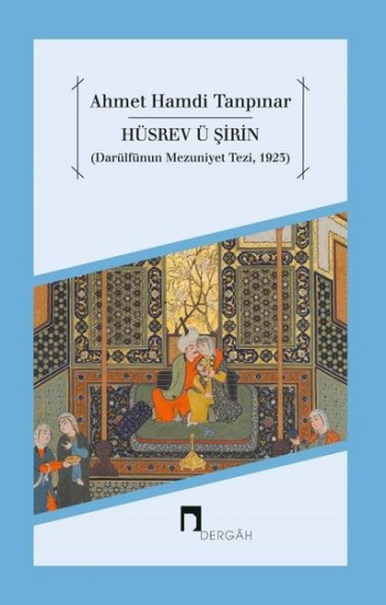 Hüsrev ü Şirin - Dergah Yayınları Kitap