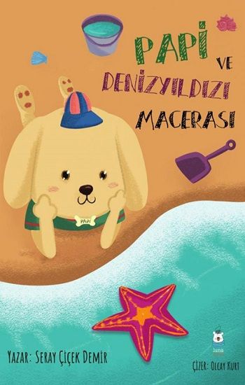 Papi ve Denizyıldızı Macerası - Luna Çocuk Yayınları Kitap