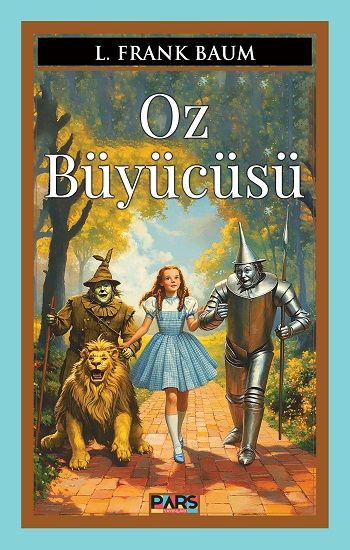 Oz Büyücüsü - Pars Yayınları Kitap