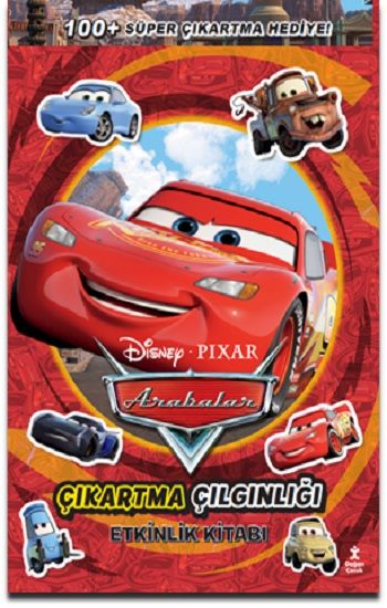 Disney Arabalar – Çıkartma Çılgınlığı Etkinlik Kitabı - Doğan Çocuk Kitap
