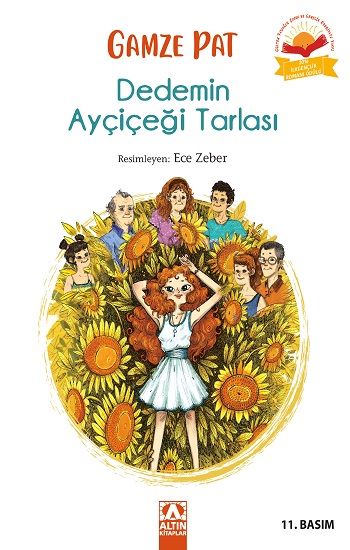 Dedemin Ayçiçeği Tarlası - Altın Kitaplar - Özel Ürün Kitap