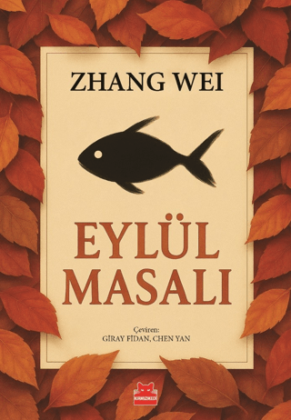 Eylül Masalı - Kırmızı Kedi Yayınevi Kitap