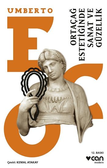 Ortaçağ Estetiğinde Sanat ve Güzellik - Can Yayınları Kitap