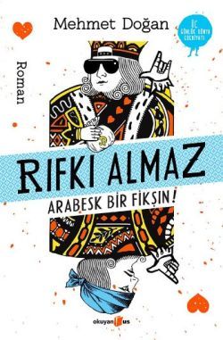 Rıfkı Almaz - Arabesk Bir Fikşın! - Okuyan Us Yayın Kitap