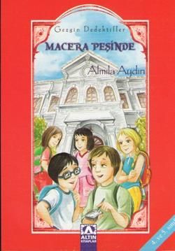 Gezgin Dedektifler Macera Peşinde - Altın Kitaplar - Özel Ürün Kitap