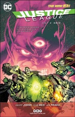 Justice League Cilt 4 - Grid - Yapı Kredi Yayınları Kitap