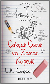 Çekçek Çocuk ve Zaman Kapsülü - Epsilon Yayınları Kitap