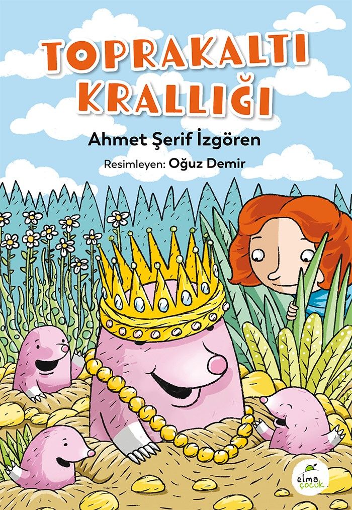 Toprakaltı Krallığı - Elma Çocuk Kitap