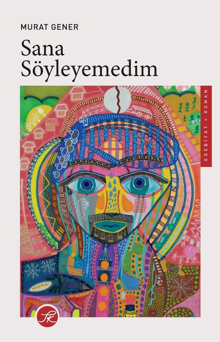 Sana Söyleyemedim - TK Yayınları Kitap