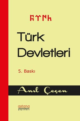 Türk Devletleri - Astana Yayınları Kitap