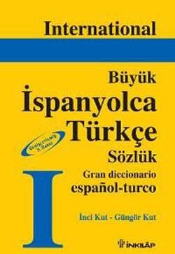 International Büyük İspanyolca Türkçe Sözlük - İnkılap Kitabevi Kitap