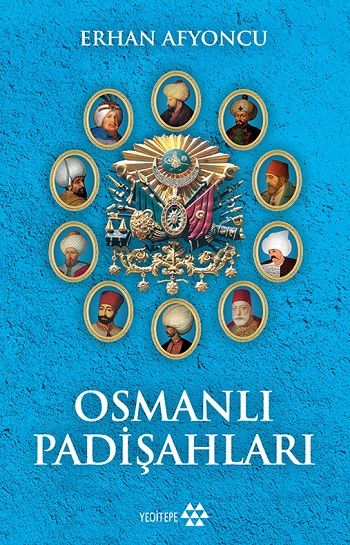 Osmanlı Padişahları (Ciltli) - Yeditepe Yayınevi Kitap