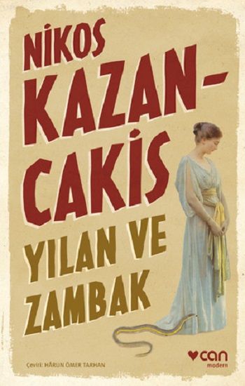 Yılan ve Zambak - Can Yayınları Kitap