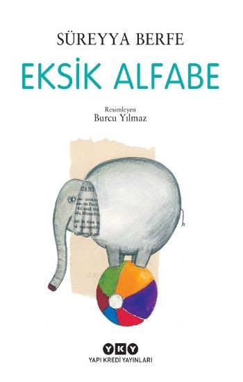 Eksik Alfabe - Yapı Kredi Yayınları Kitap