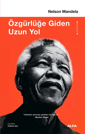 Özgürlüğe Giden Uzun Yol - Alfa Yayınları Kitap
